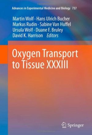Oxygen Transport to Tissue XXXIII