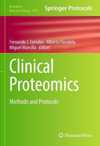 Clinical Proteomics Methods and Protocols By Fernando J Corrales