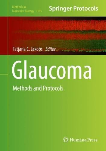 Glaucoma Methods and Protocols