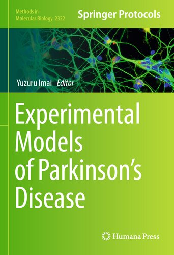 Experimental Models of Parkinson s Disease Methods in Molecular Biology 2322