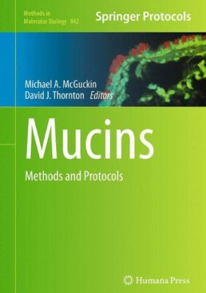 Mucins Methods in Molecular Biology v842