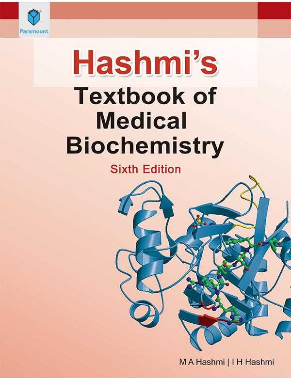 Hashmis Textbook of Medical Biochemistry 6th Edition