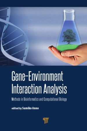 Gene Environment Interaction Analysis Methods in Bioinformatics and Computational Biology