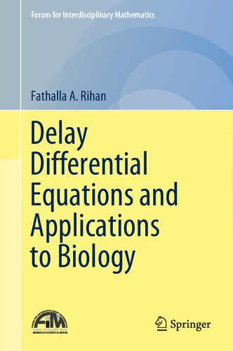 Delay Differential Equations and Applications to Biology