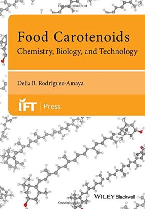 Food Carotenoids Chemistry Biology and Technology