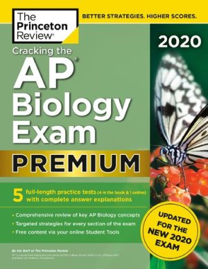 Cracking the AP Biology Exam 2020 Premium Edition 5 Practice Tests
