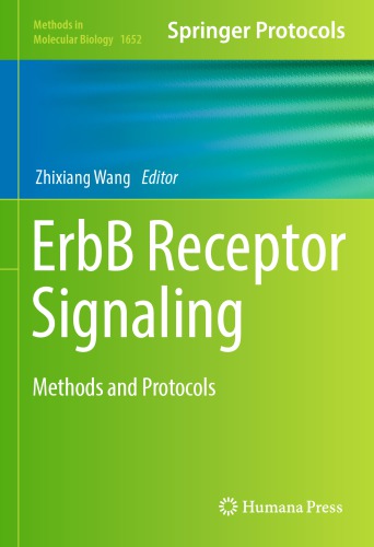 ErbB receptor signaling methods and protocols