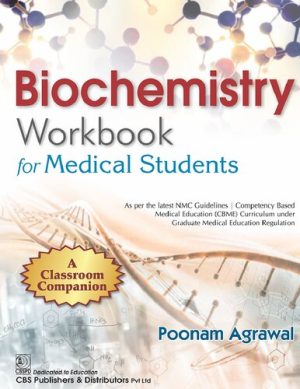 Biochemistry Workbook for Medical Students A Classroom Companion