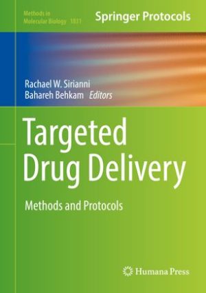 Targeted Drug Delivery Methods and Protocols