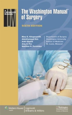 The Washington Manual of Surgery 6th Edition