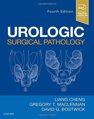 Urologic Surgical Pathology 4th Ed