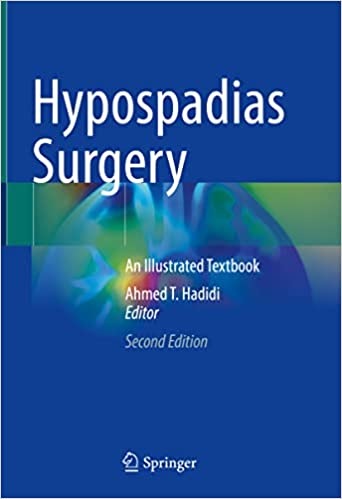 Hypospadias Surgery An Illustrated Textbook
