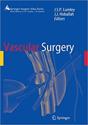 Vascular Surgery By JSP Lumley