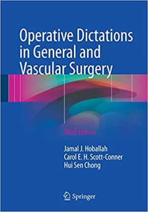 Operative Dictations in General and Vascular Surgery 3rd Edition