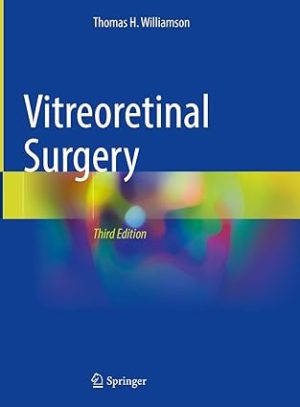 Vitreoretinal Surgery 3rd Edition