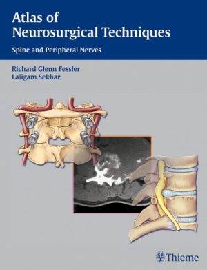 Atlas of Neurosurgical Techniques Spine and Peripheral Nerves