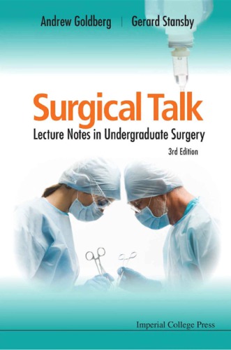 Surgical Talk Lecture Notes In Undergraduate Surgery 3rd Edition