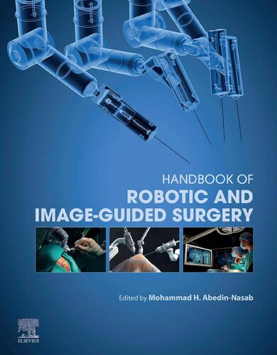 Handbook of Robotic and Image Guided Surgery