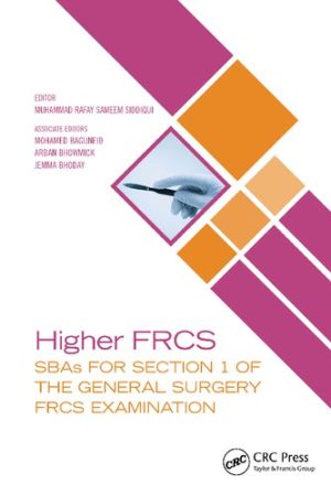 Higher FRCS SBAs for Section 1 of the General Surgery FRCS Examination