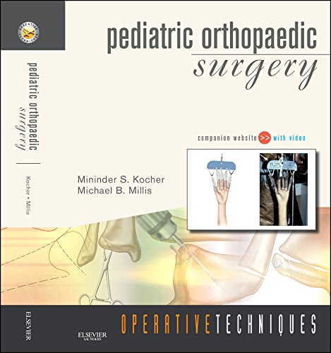 Operative Techniques Pediatric Orthopaedic Surgery