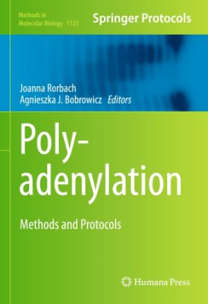 Polyadenylation Methods and Protocols