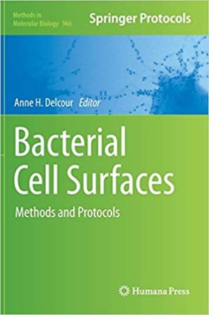 Bacterial Cell Surfaces Methods and Protocols