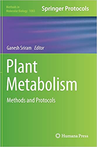 Plant Metabolism Methods and Protocols