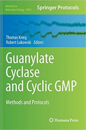 Guanylate Cyclase and Cyclic GMP Methods and Protocols