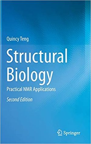 Structural Biology Practical NMR Applications