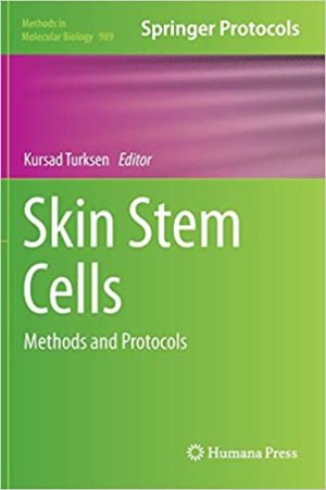 Skin Stem Cells Methods and Protocols