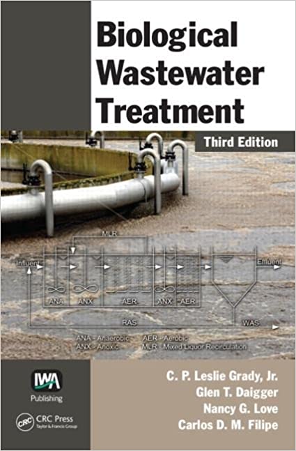 Biological Wastewater Treatment 3rd Edition