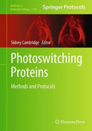 Photoswitching Proteins Methods and Protocols