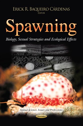 Spawning Biology Sexual Strategies and Ecological Effects