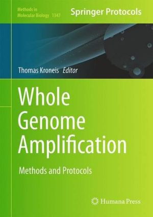 Whole Genome Amplification Methods and Protocols