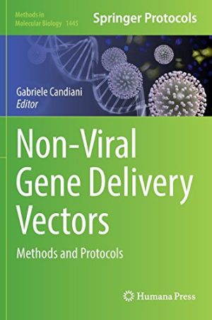 Non Viral Gene Delivery Vectors Methods and Protocols
