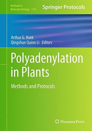 Polyadenylation in Plants Methods and Protocols