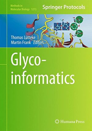 Glycoinformatics By Thomas Lutteke