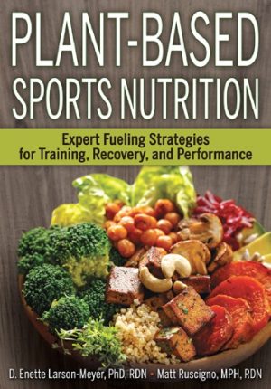 Plant based sports nutrition expert fueling strategies for training recovery and performance