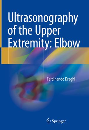 Ultrasonography of the Upper Extremity Elbow