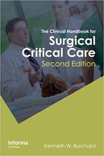 The Clinical Handbook for Surgical Critical Care 2nd Edition