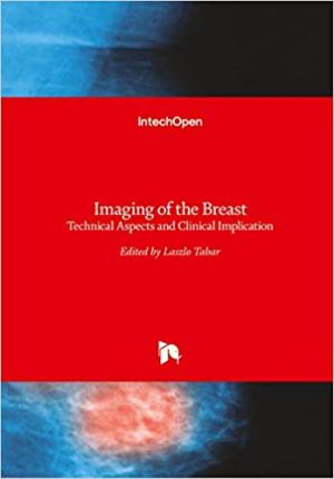 Imaging of the Breast Technical Aspects and Clinical Implication