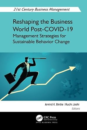 Reshaping the Business World Post COVID 19