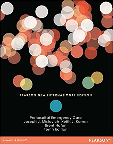 Prehospital Emergency Care Pearson New International Edition