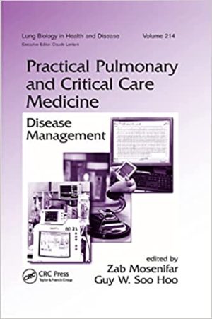 Practical Pulmonary and Critical Care Medicine Disease Management