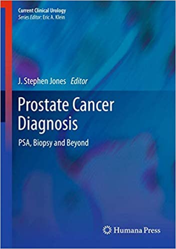 Prostate Cancer Diagnosis PSA Biopsy and Beyond