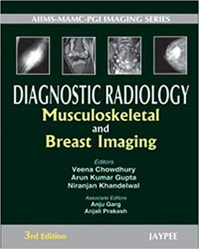Diagnostic Radiology Musculoskeletal and Breast Imaging 3rd Edition