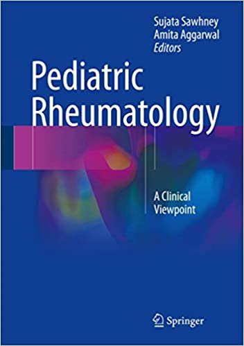 Pediatric Rheumatology A Clinical Viewpoint