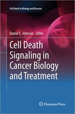 Cell Death Signaling in Cancer Biology and Treatment