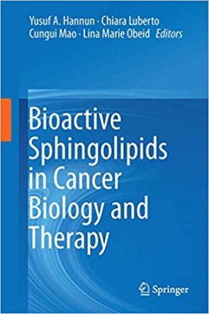 Bioactive Sphingolipids in Cancer Biology and Therapy