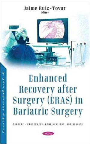 Enhanced Recovery after Surgery ERAS in Bariatric Surgery